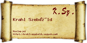 Krahl Szebáld névjegykártya